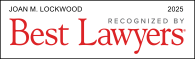 Joan Lockwood Recognized by Best Lawyer 2025